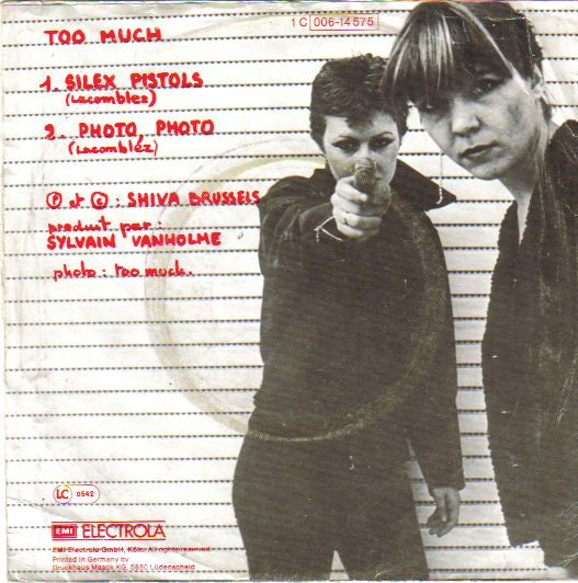 Too Much : Silex Pistols (7", Single)