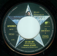 Ringo Starr : Oh My My (7", Single, Pic)