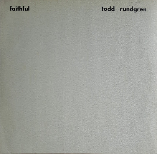 Todd Rundgren : Faithful (LP, Album)