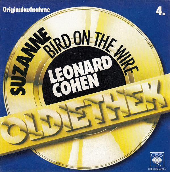 Leonard Cohen : Suzanne / Bird On The Wire (7", Single, RE)