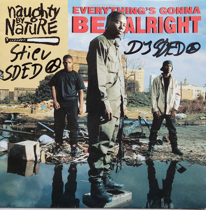 Naughty By Nature : Everything's Gonna Be Alright (7", Single, Lar)