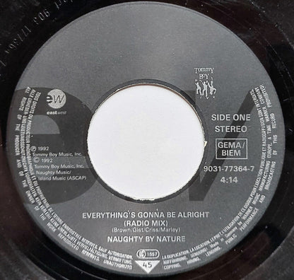 Naughty By Nature : Everything's Gonna Be Alright (7", Single, Lar)