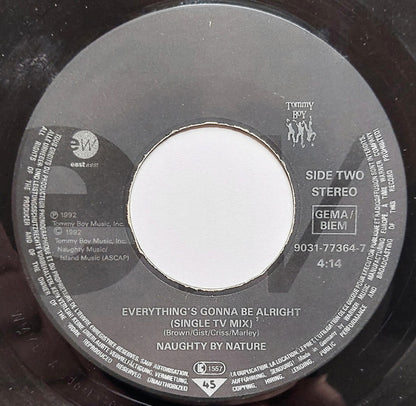 Naughty By Nature : Everything's Gonna Be Alright (7", Single, Lar)