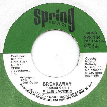 Millie Jackson : Breakaway (7", Single, Mono, Scr)