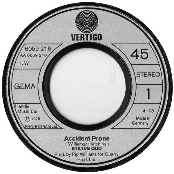 Status Quo : Accident Prone (7", Single)