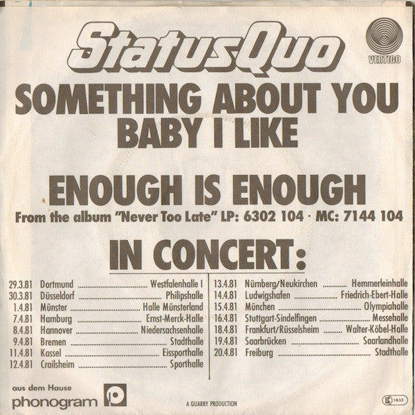 Status Quo : Something About You Baby I Like (7", Single)