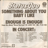 Status Quo : Something About You Baby I Like (7", Single)