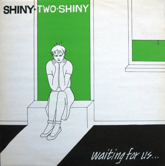 Shiny Two Shiny : Waiting For Us (12", Single)