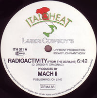 The Laser Cowboys* : Radioactivity (12")