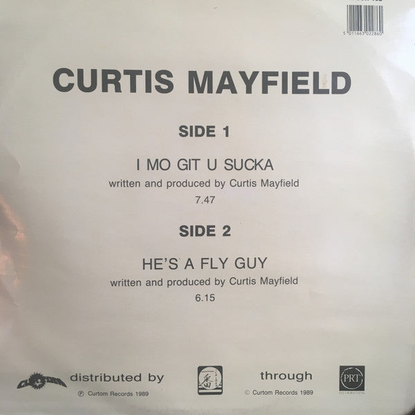 Curtis Mayfield : I Mo Git U Sucka (12")