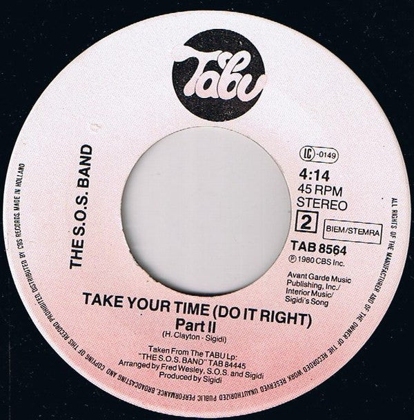 The S.O.S. Band : Take Your Time (Do It Right) (7", Single)