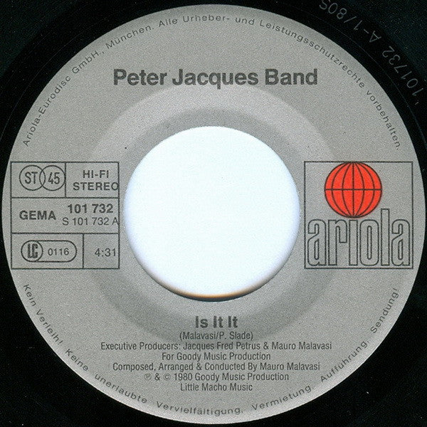 Peter Jacques Band : Is It It  (7", Single)