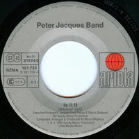 Peter Jacques Band : Is It It  (7", Single)