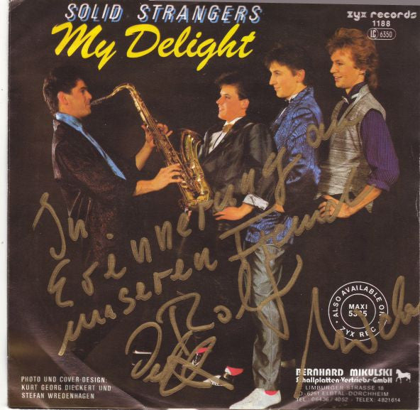 Solid Strangers : My Delight (7", Single)