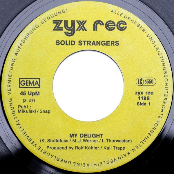 Solid Strangers : My Delight (7", Single)