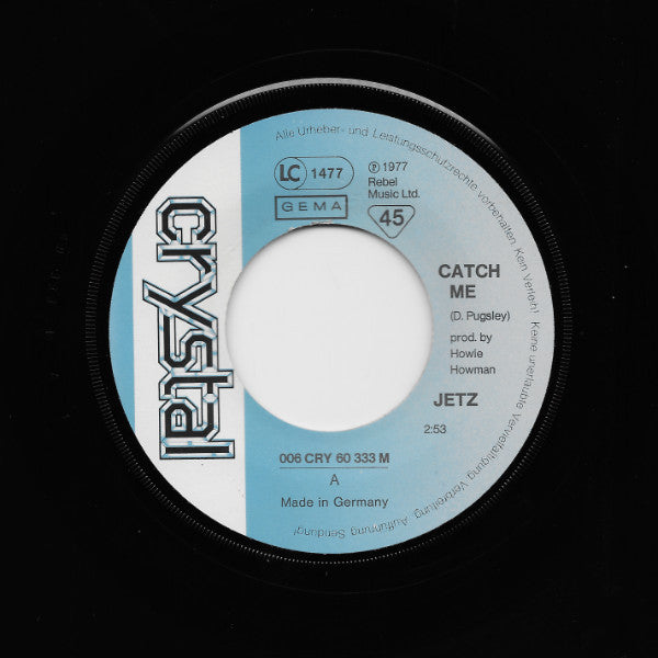 Jetz : Catch Me (7", Single)