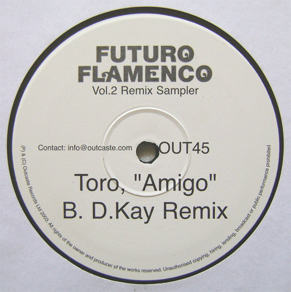 Toro : Future Flamenco Vol.2 Remix Sampler (12", Smplr)
