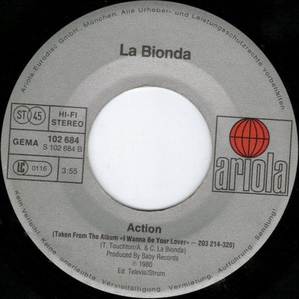 La Bionda : I Wanna Be Your Lover (7", Single)