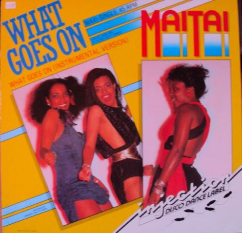 Mai Tai : What Goes On (12", Maxi)
