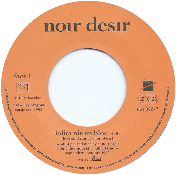 Noir Désir : Lolita Nie En Bloc (7", Single)