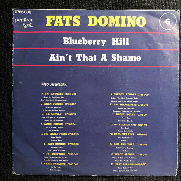 Fats Domino : Blueberry Hill / Ain't That A Shame (7", Single)
