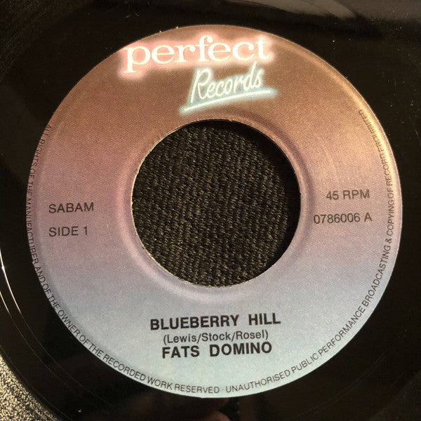Fats Domino : Blueberry Hill / Ain't That A Shame (7", Single)
