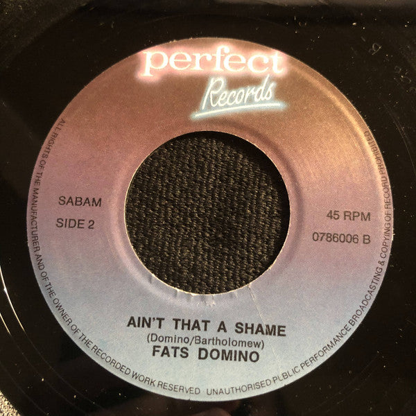 Fats Domino : Blueberry Hill / Ain't That A Shame (7", Single)