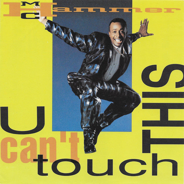 MC Hammer : U Can't Touch This (7", Single)