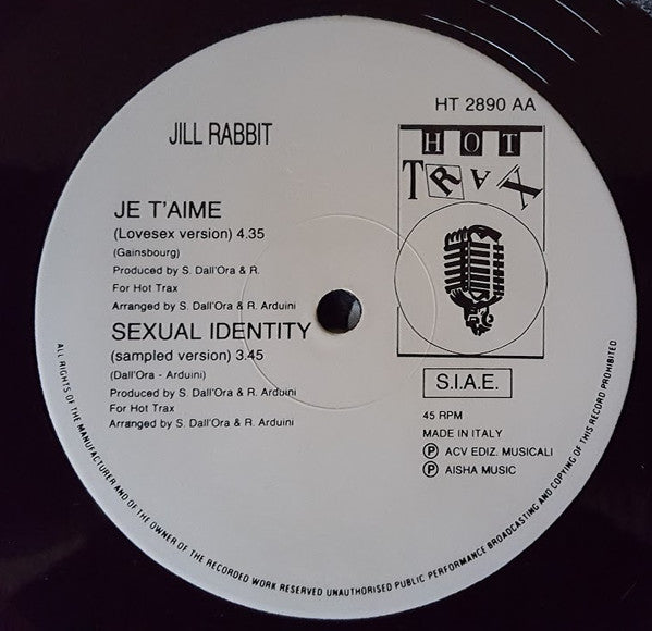 Jill Rabbit : Je T'Aime / Sexual Identity (12")