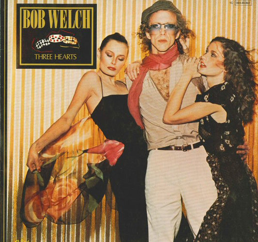 Bob Welch : Three Hearts (LP, Album)