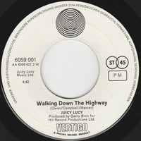 Juicy Lucy : Who Do You Love / Walking Down The Highway (7", Single)