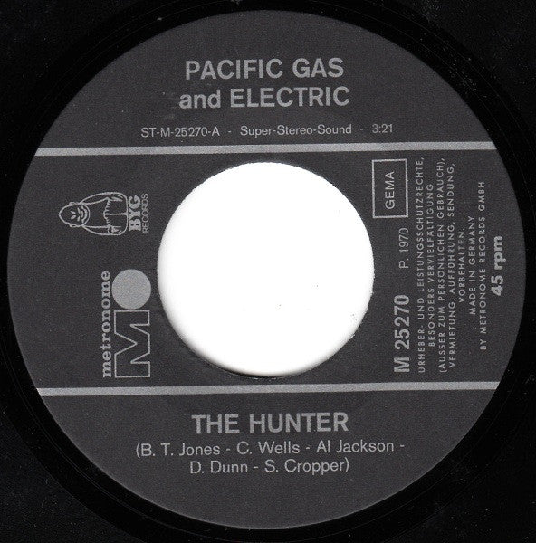 Pacific Gas And Electric* : The Hunter (7", Single)