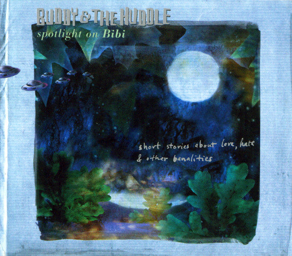 Buddy & The Huddle : Short Stories About Love, Hate & Other Banalities (LP, Album, Ltd, Num)