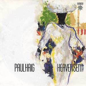 Paul Haig : Heaven Sent (12")