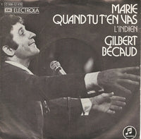 Gilbert Bécaud : Marie Quand Tu T'en Vas / L'Indien (7")