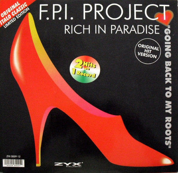 F.P.I. Project* / Max-Him : Rich In Paradise / Lady Fantasy (12")
