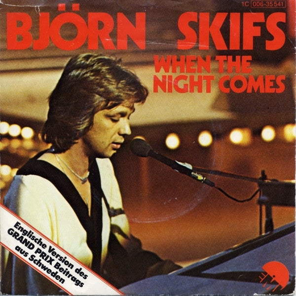 Björn Skifs : When The Night Comes (7", Single)