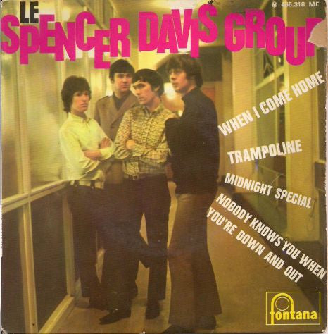 Le Spencer Davis Group* : When I Come Home (7", EP, Mono)