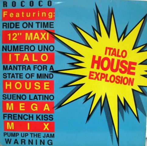Rococo : Italo House Explosion (12")