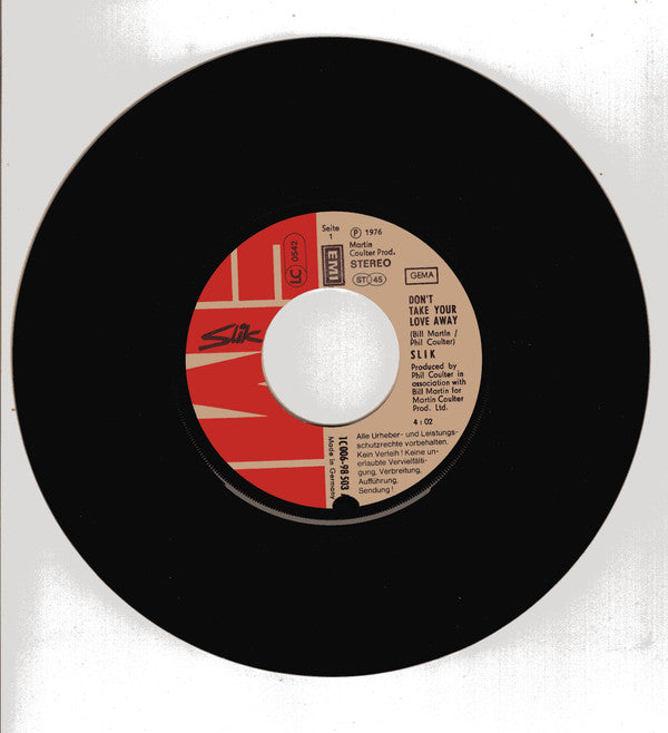 Slik : Don't Take Your Love Away (7", Single)