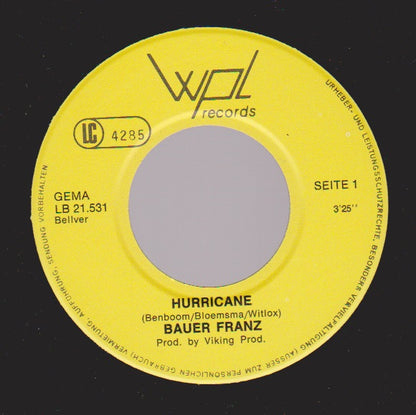 Hurricane (36) : Bauer Franz (7", Single)