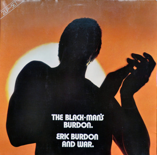 Eric Burdon And War* : The Black-Man's Burdon (2xLP, Album, RE)