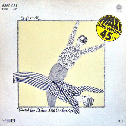 Soft Cell : Tainted Love / Where Did Our Love Go (12", Maxi, RE)