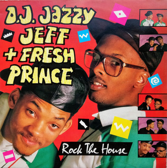 DJ Jazzy Jeff & The Fresh Prince : Rock The House (LP, Album)