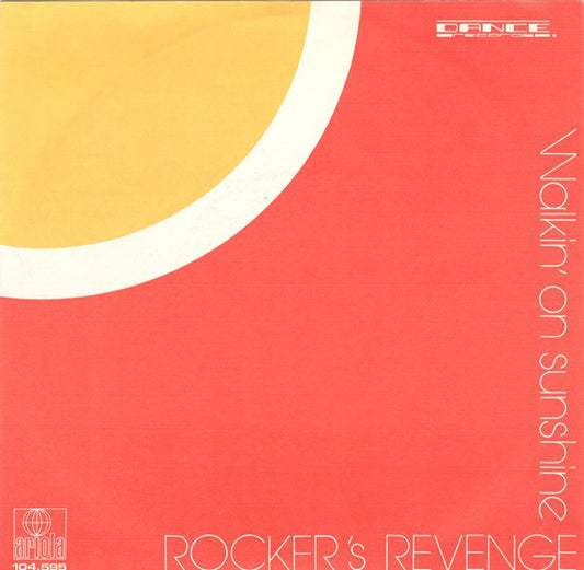 Rocker's Revenge* : Walkin' On Sunshine (7", Single)