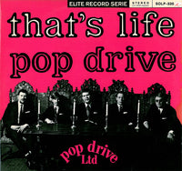 Pop Drive Ltd. : That's Life (LP, Album)