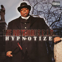 The Notorious B.I.G.* : Hypnotize (12")