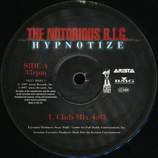 The Notorious B.I.G.* : Hypnotize (12")