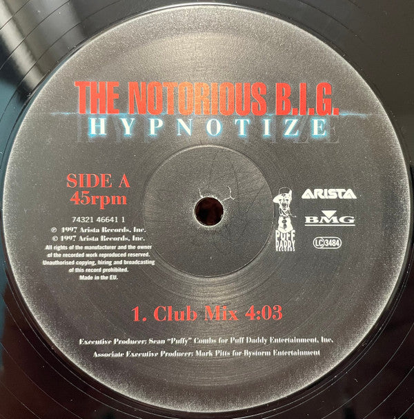 The Notorious B.I.G.* : Hypnotize (12")