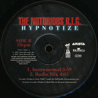 The Notorious B.I.G.* : Hypnotize (12")